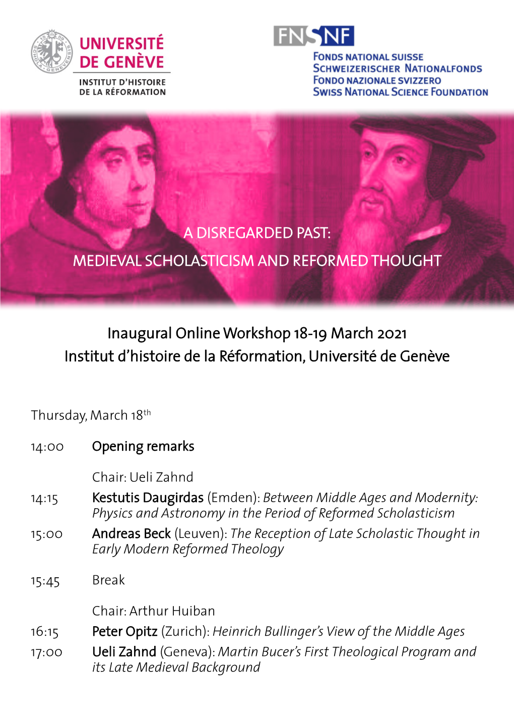 A Disregarded Past: Medieval Scholasticism and Reformed Thought