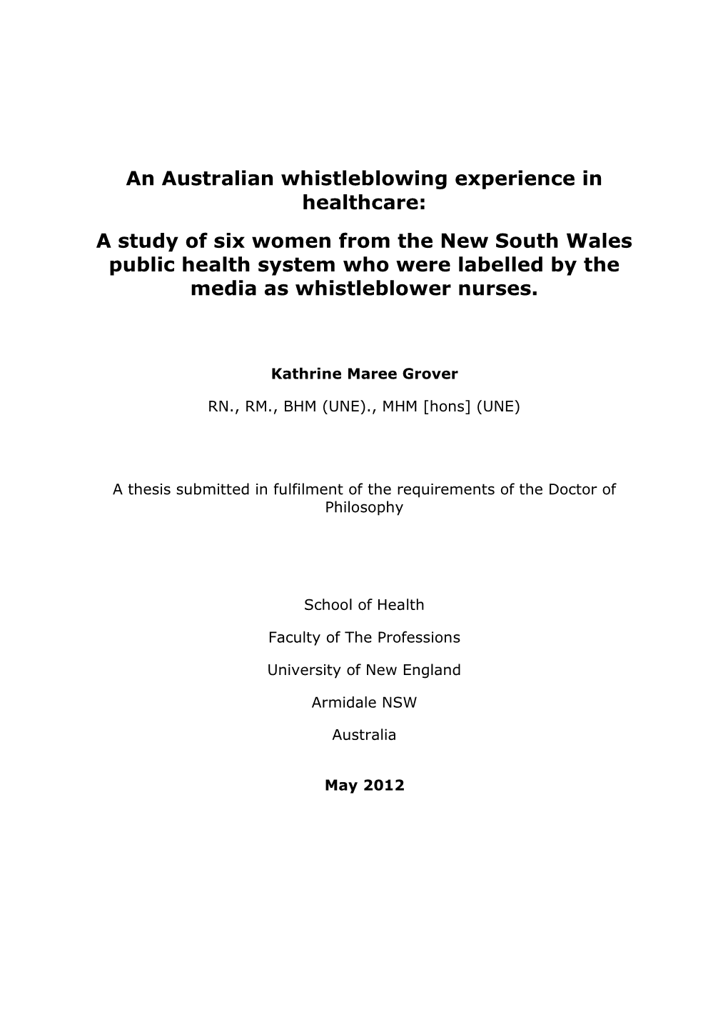 An Australian Whistleblowing Experience in Healthcare: a Study Of