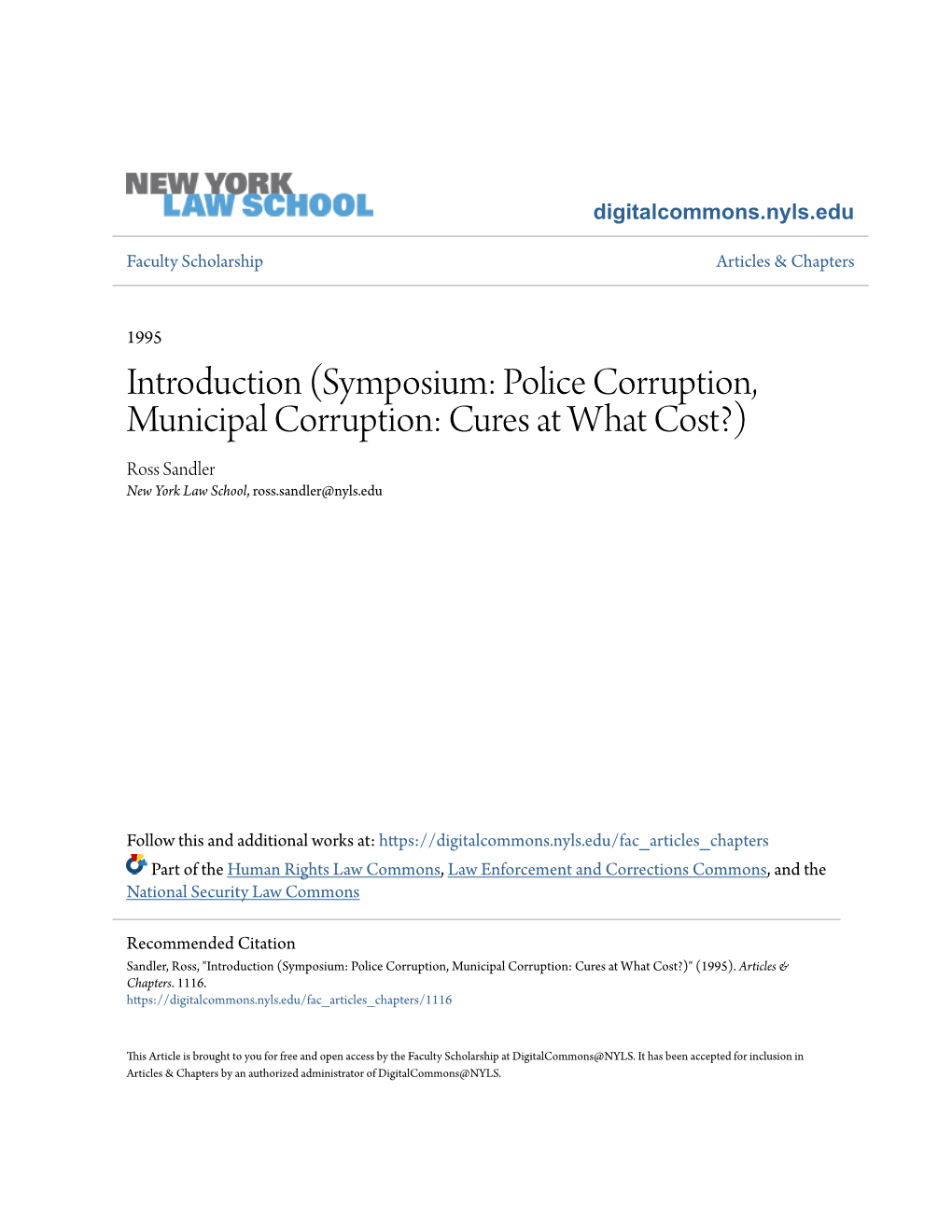 Symposium: Police Corruption, Municipal Corruption: Cures at What Cost?) Ross Sandler New York Law School, Ross.Sandler@Nyls.Edu