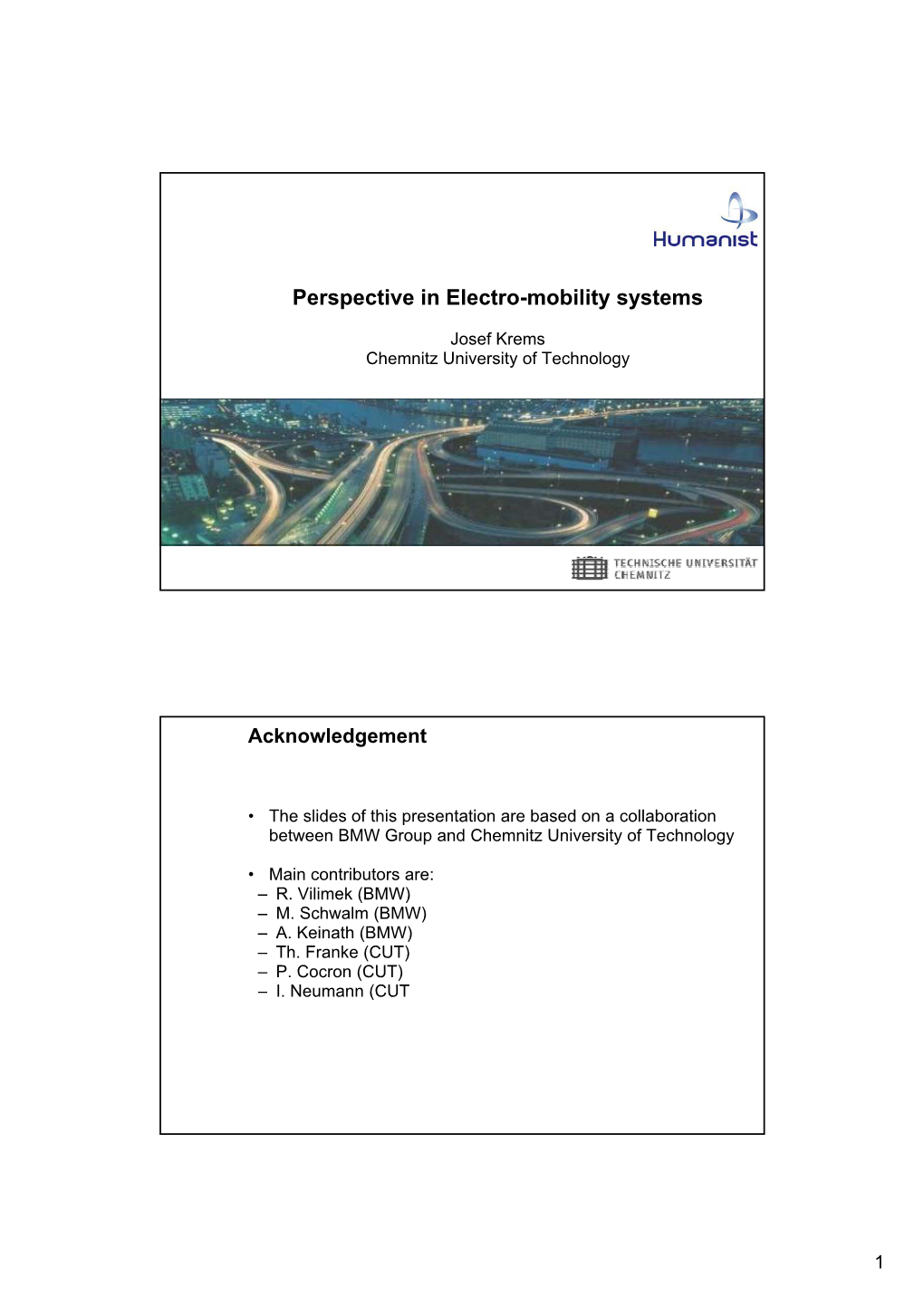 Perspective in Electro-Mobility Systems