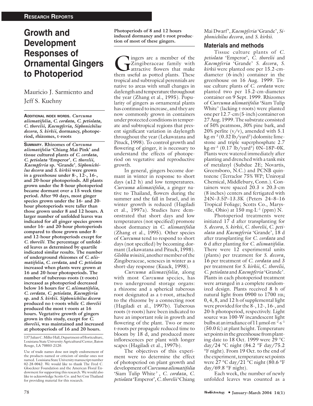 Growth and Development Responses of Ornamental Gingers To