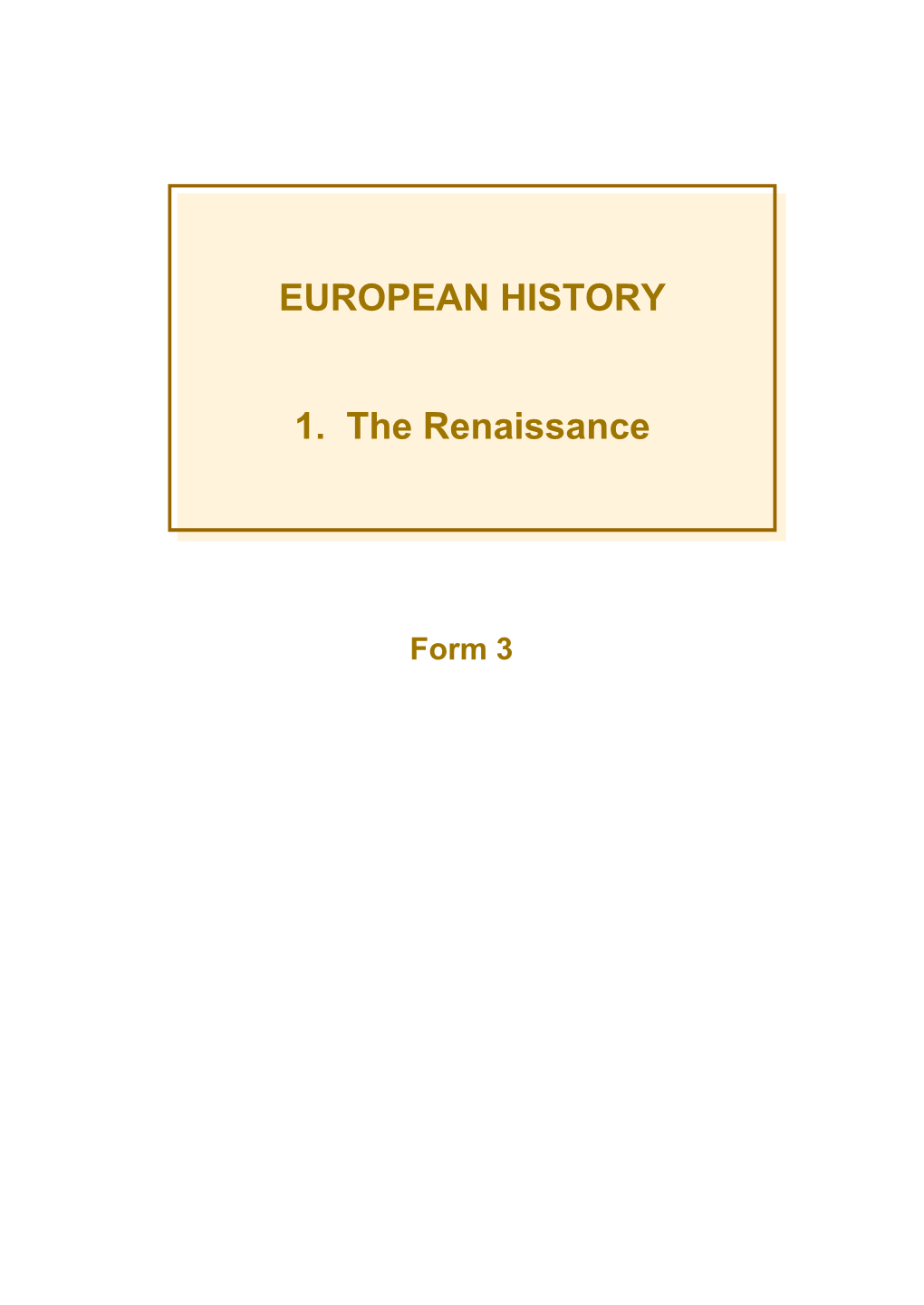 Unit 1: the Renaissance