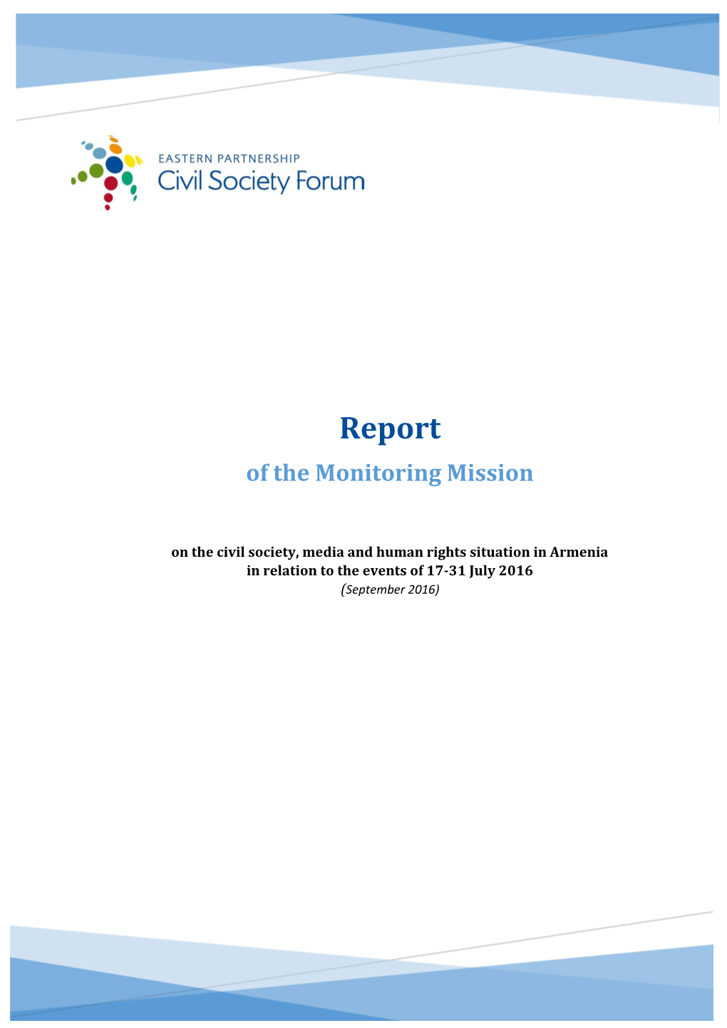 Report of the Monitoring Mission