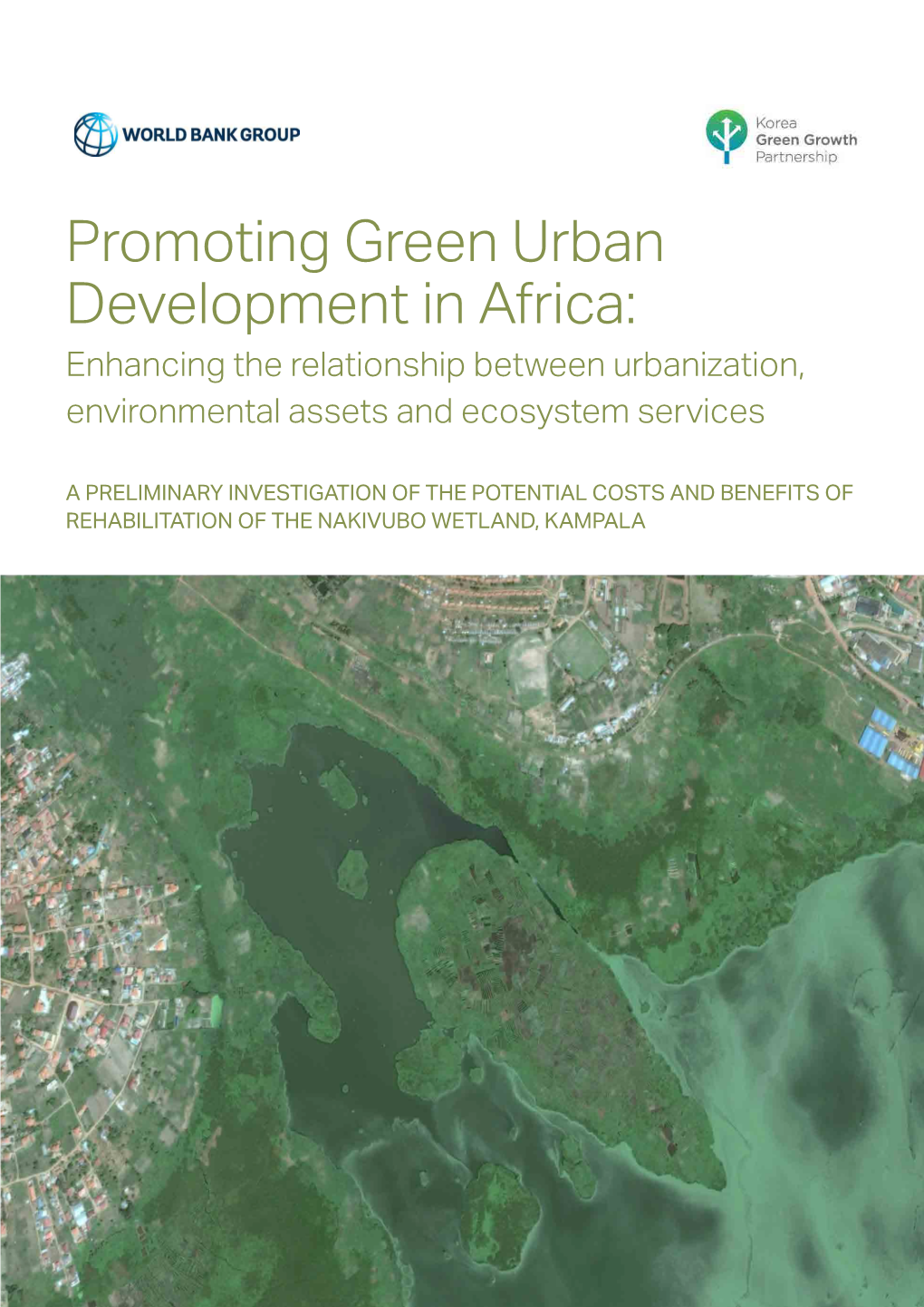 Promoting Green Urban Development in Africa: Enhancing the Relationship Between Urbanization, Environmental Assets and Ecosystem Services