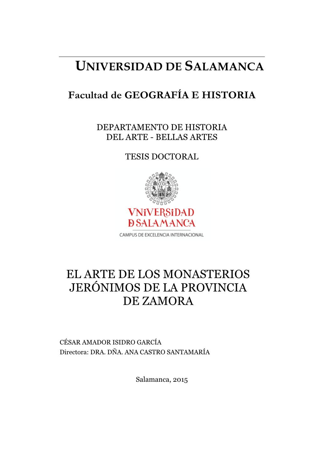 El Arte De Los Monasterios Jerónimos De La Provincia De Zamora