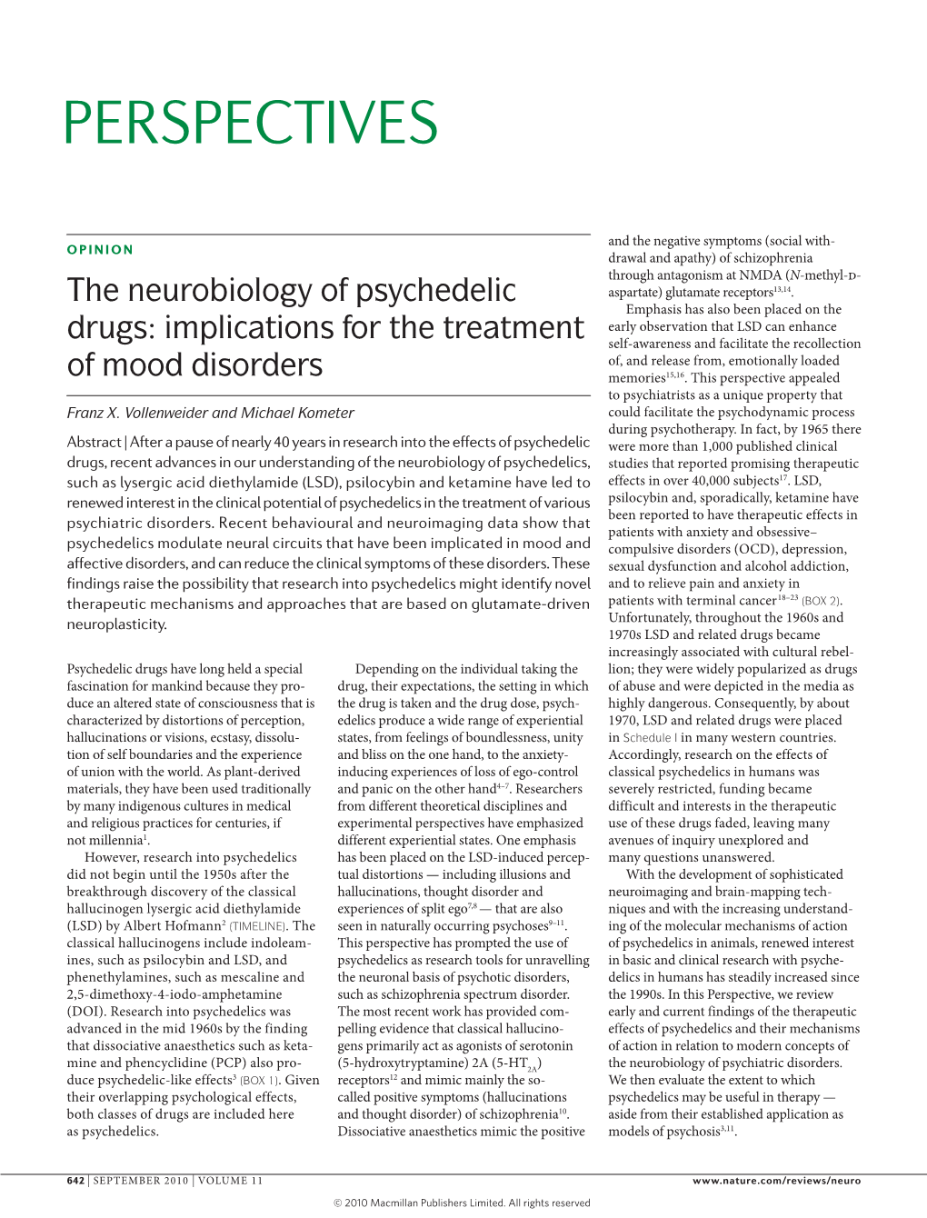 The Neurobiology of Psychedelic Drugs: Implications for the Treatment