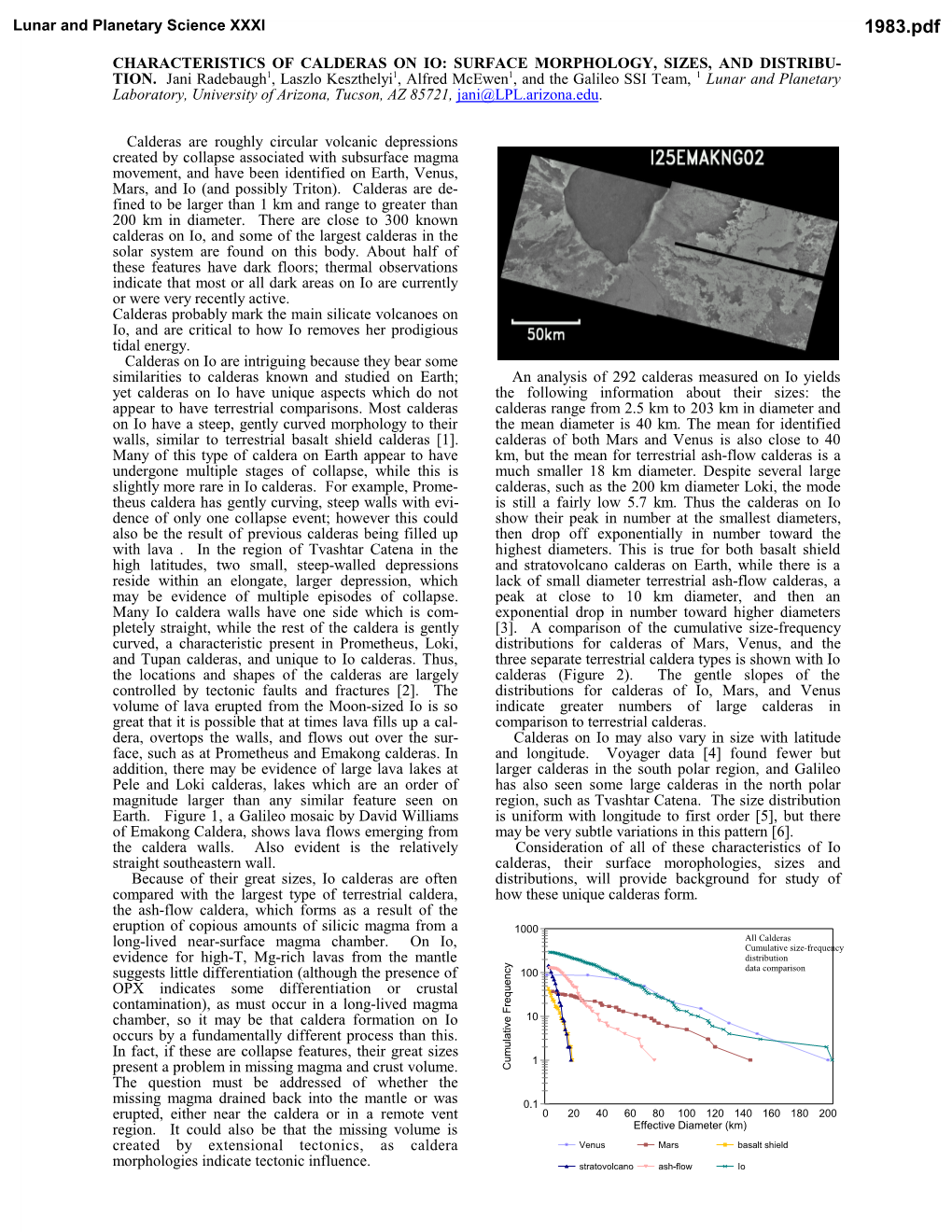 Characteristics of Calderas on Io: Surface Morphology, Sizes, and Distribu- Tion