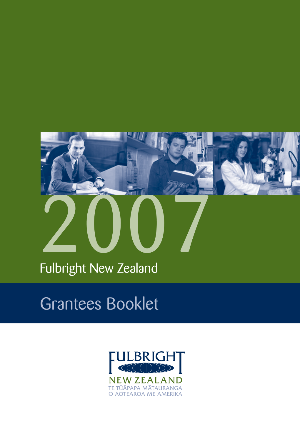 2007 Fulbright New Zealand Grantees Booklet