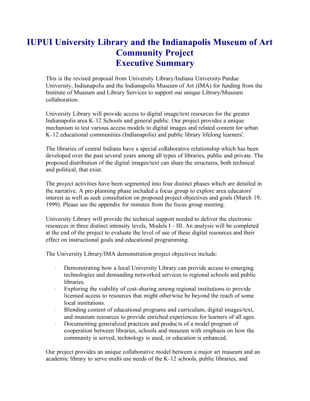 IUPUI University Library and the Indianapolis Museum of Art Community Project Executive Summary