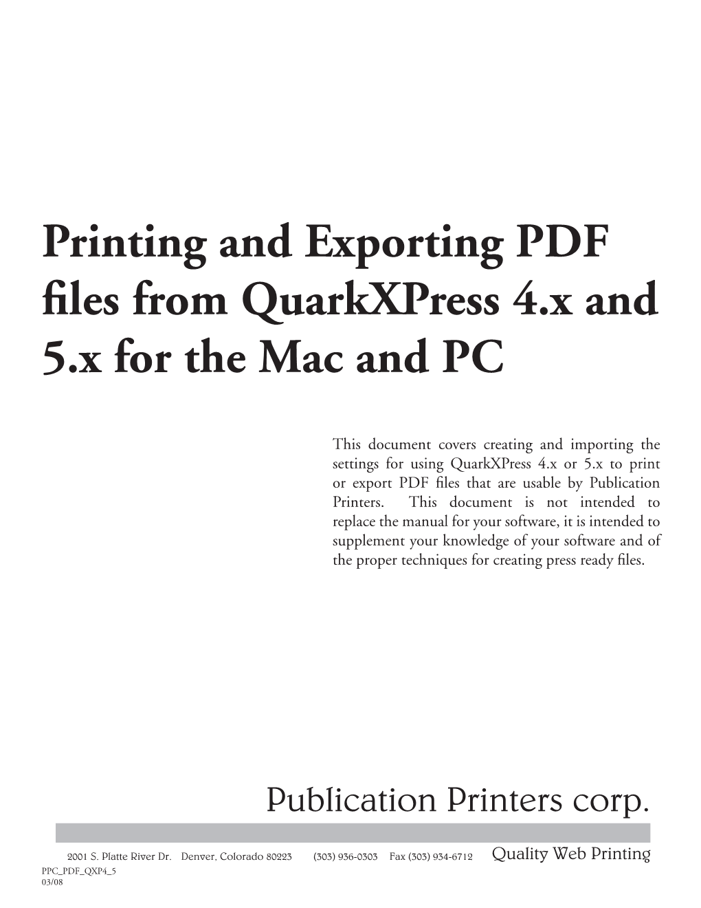 Printing and Exporting PDF Files from Quarkxpress 4.X and 5.X for the Mac and PC