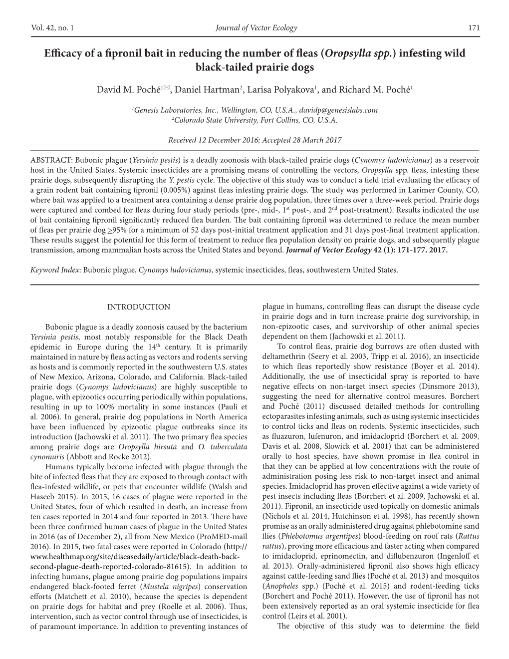 Efficacy of a Fipronil Bait in Reducing the Number of Fleasoropsylla ( Spp.) Infesting Wild Black-Tailed Prairie Dogs