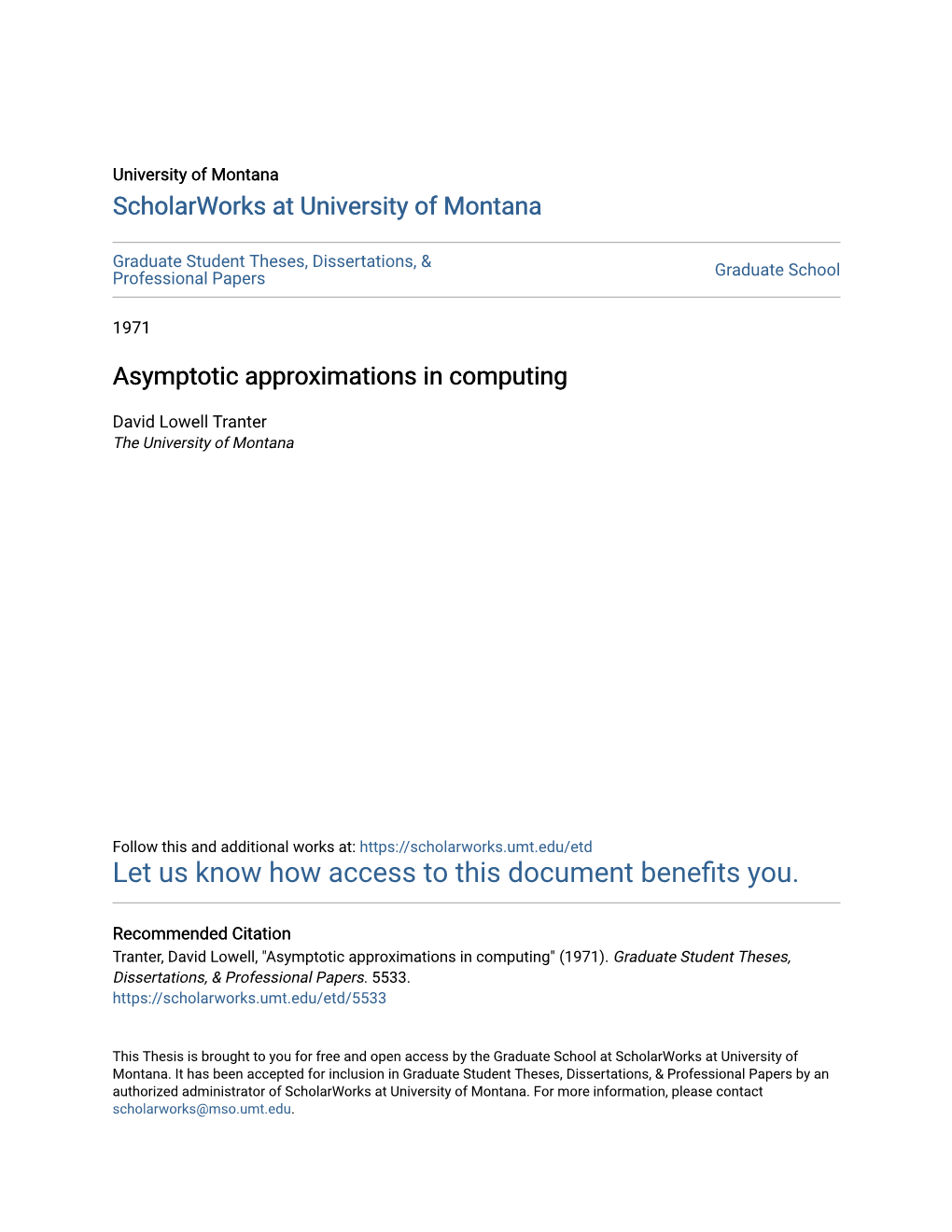 Asymptotic Approximations in Computing