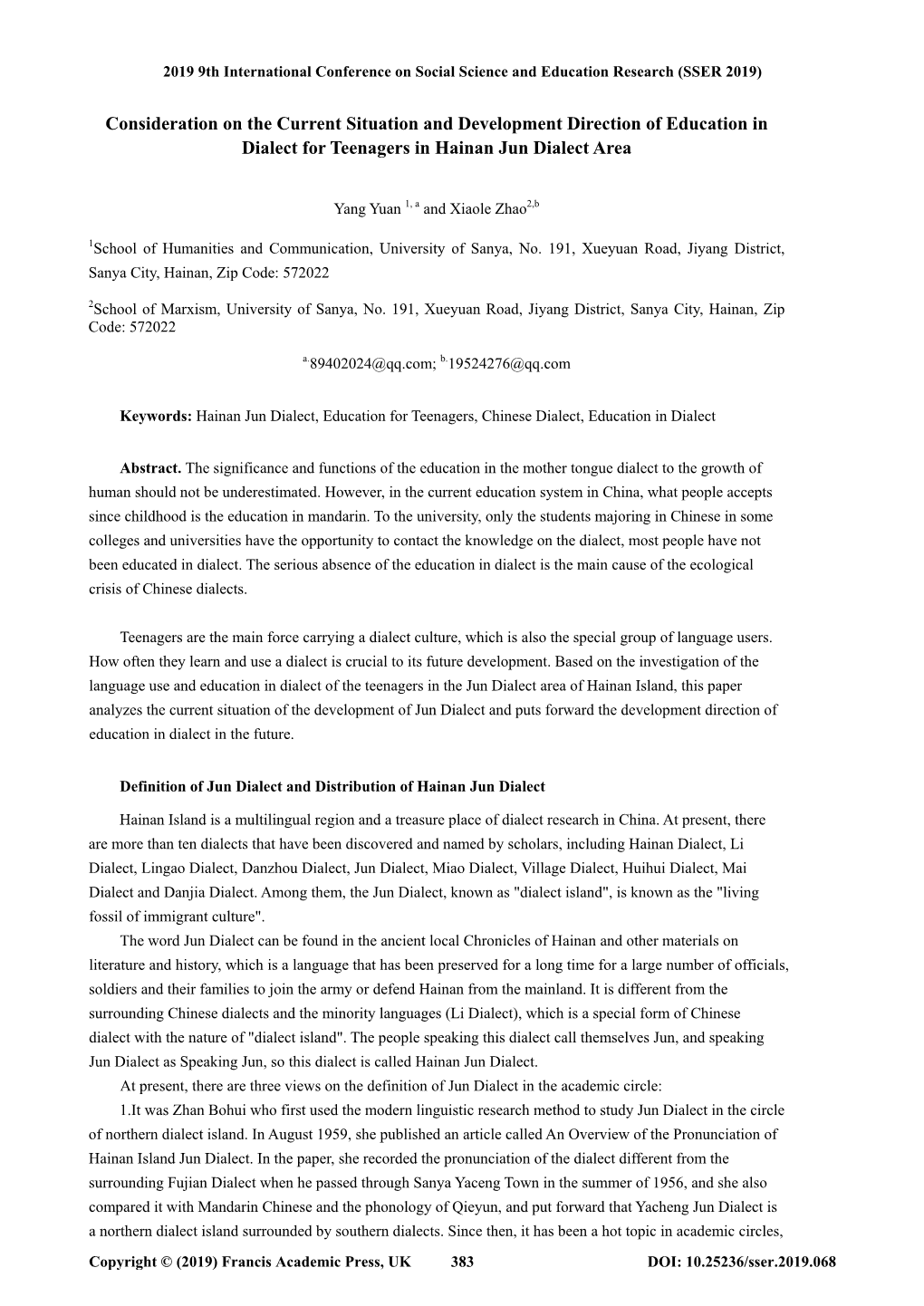 Consideration on the Current Situation and Development Direction of Education in Dialect for Teenagers in Hainan Jun Dialect Area