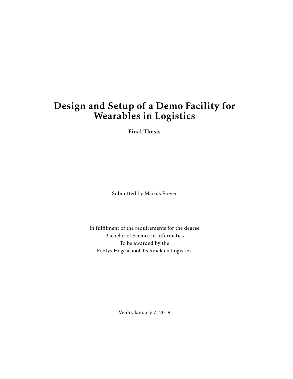 Design and Setup of a Demo Facility for Wearables in Logistics