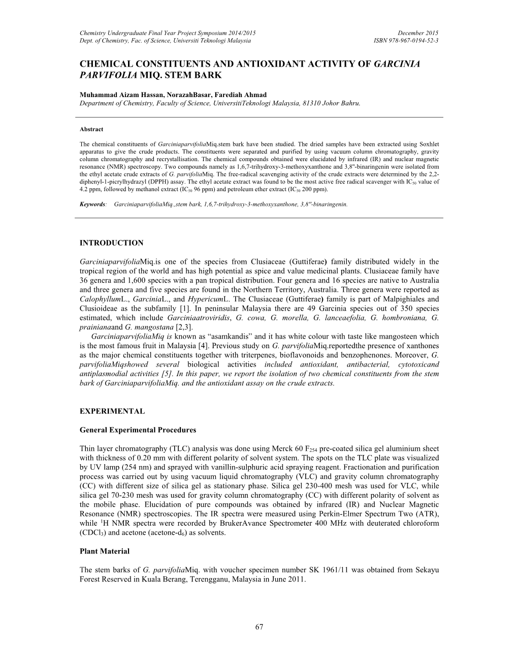 Chemical Constituents and Antioxidant Activity of Garcinia Parvifolia Miq