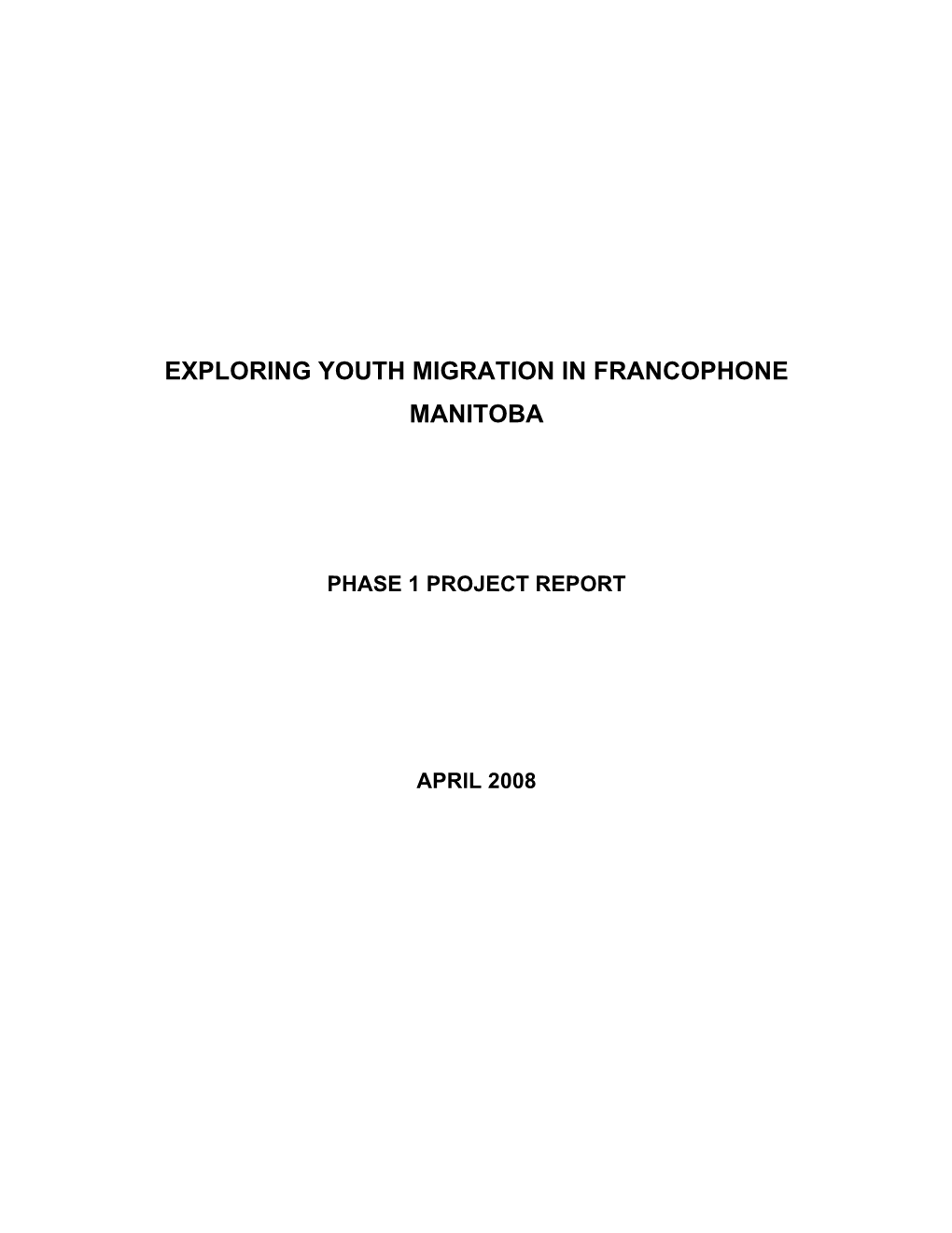 Exploring Youth Migration in Francophone Manitoba