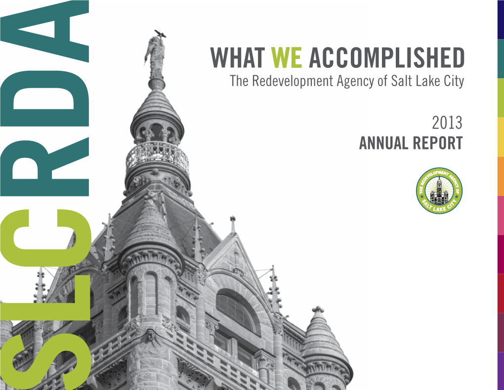 WHAT WE ACCOMPLISHED the Redevelopment Agency of Salt Lake City