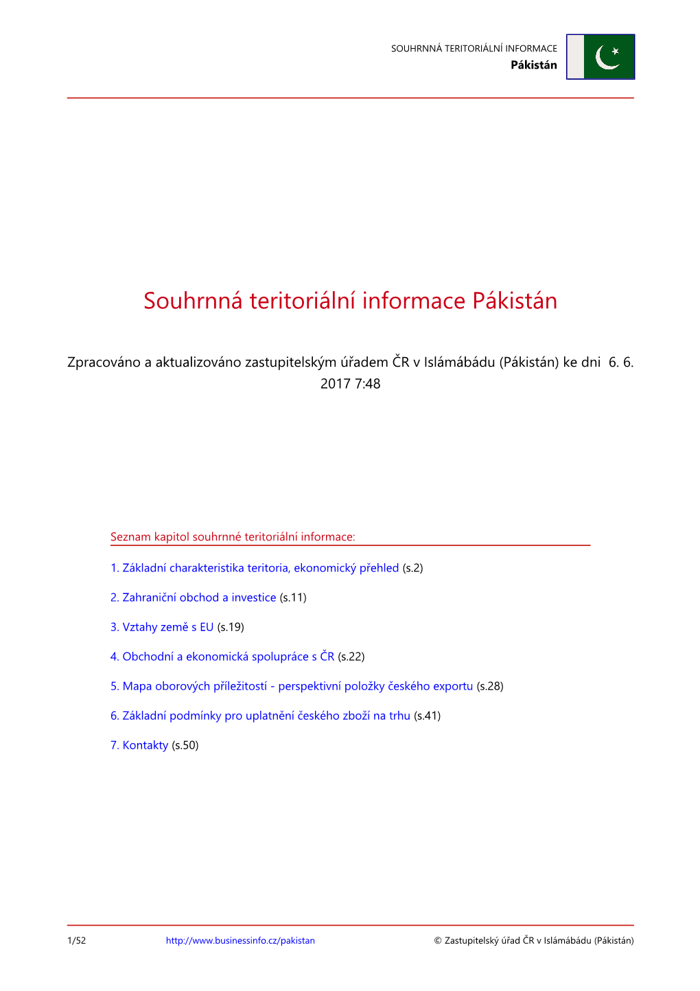 SOUHRNNÁ TERITORIÁLNÍ INFORMACE Pákistán