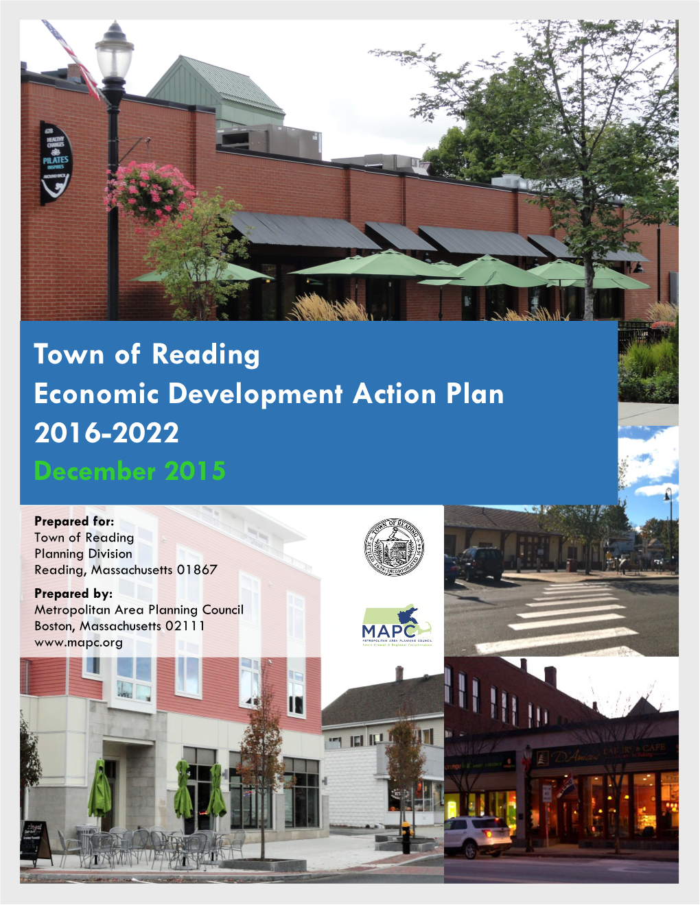 Town of Reading Economic Development Action Plan 2016-2022 December 2015