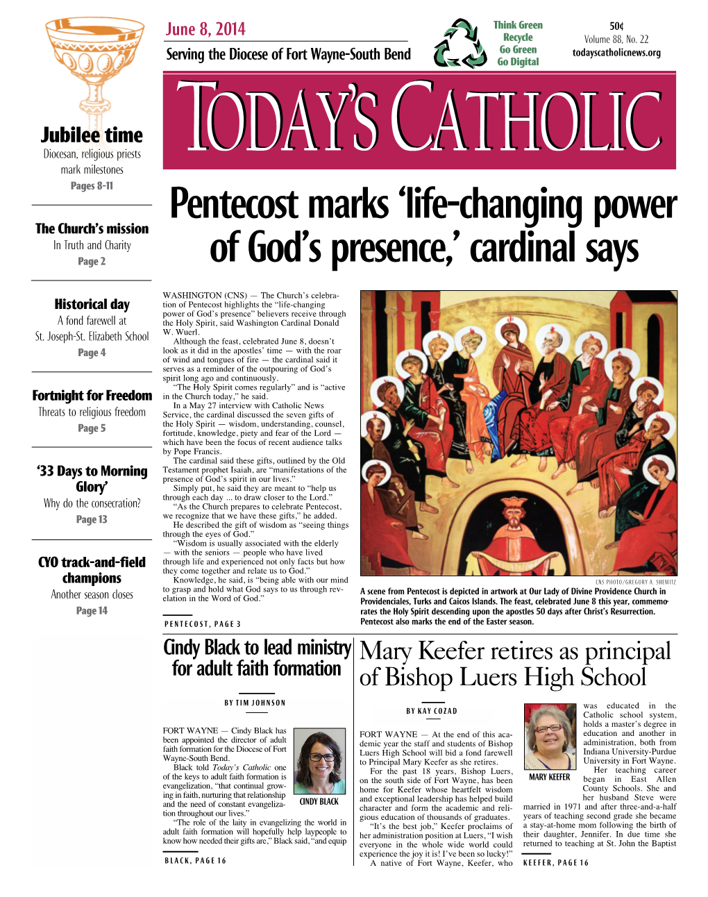 Pentecost Marks ‘Life-Changing Power the Church’S Mission in Truth and Charity Page 2 of God’S Presence,’ Cardinal Says