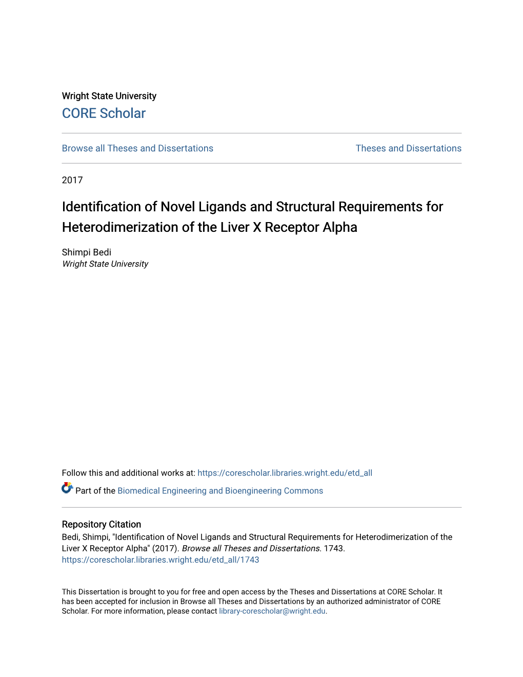 Identification of Novel Ligands and Structural Requirements for Heterodimerization of the Liver X Receptor Alpha