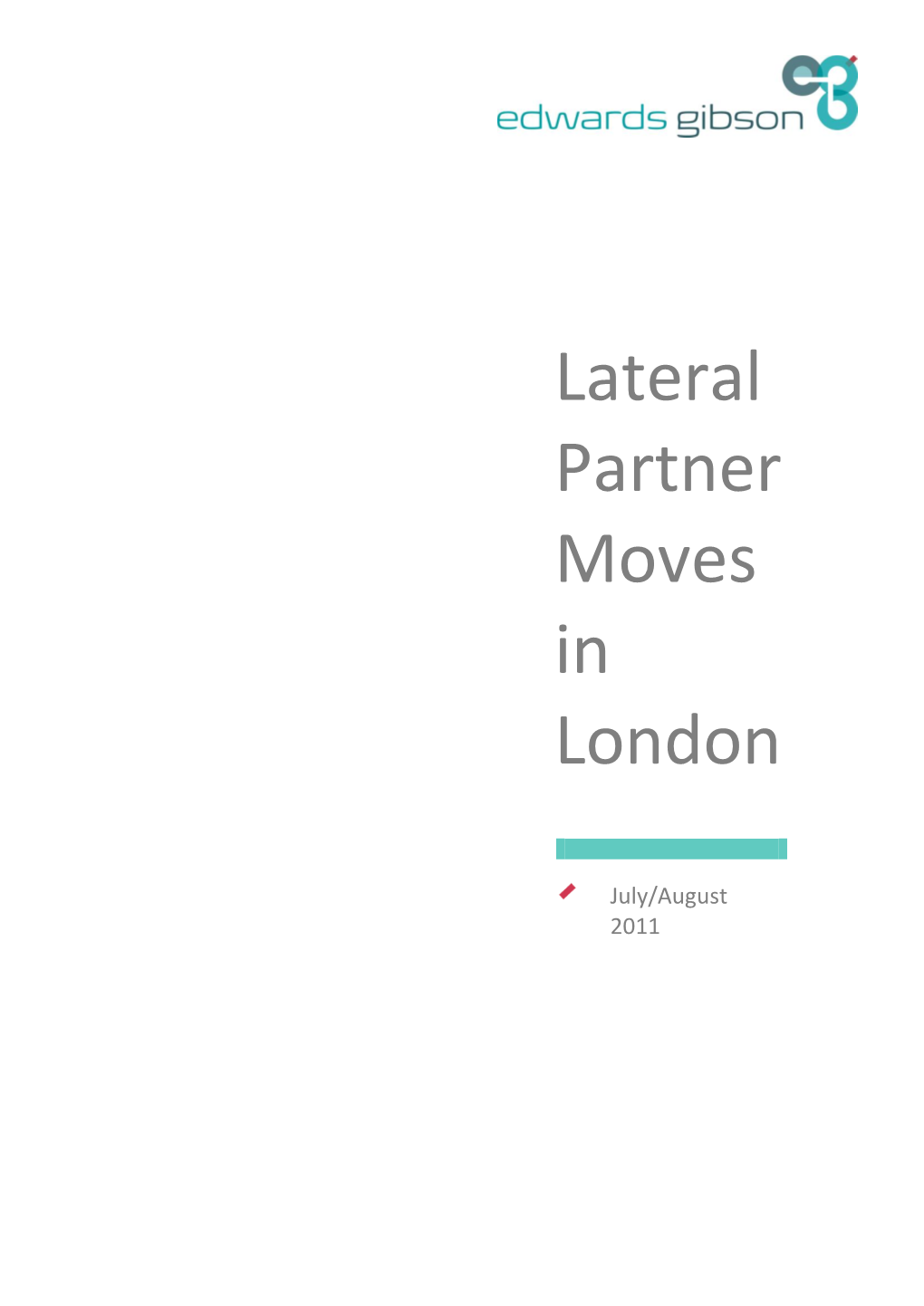 Lateral Partner Moves in London