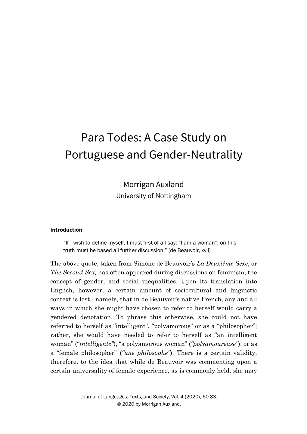 Para Todes: a Case Study on Portuguese and Gender-Neutrality