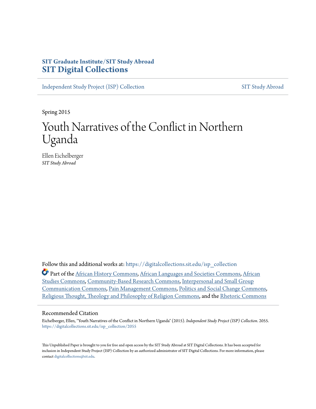 Youth Narratives of the Conflict in Northern Uganda Ellen Eichelberger SIT Study Abroad