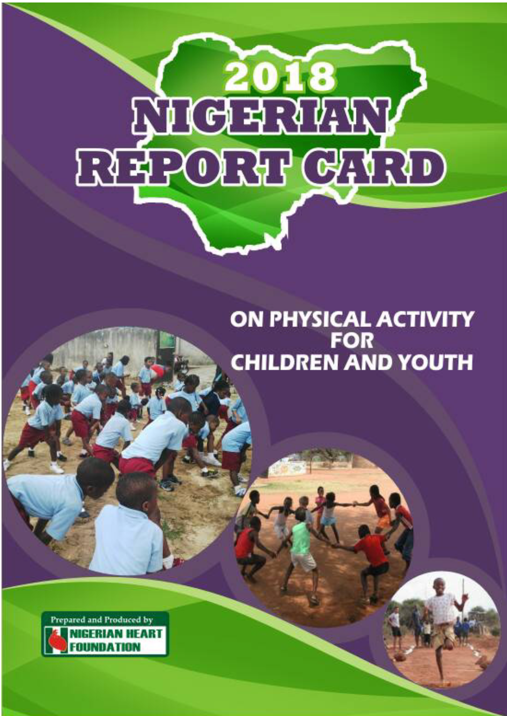 2018 Nigerian Report Card on Physical Activity Children and Youth