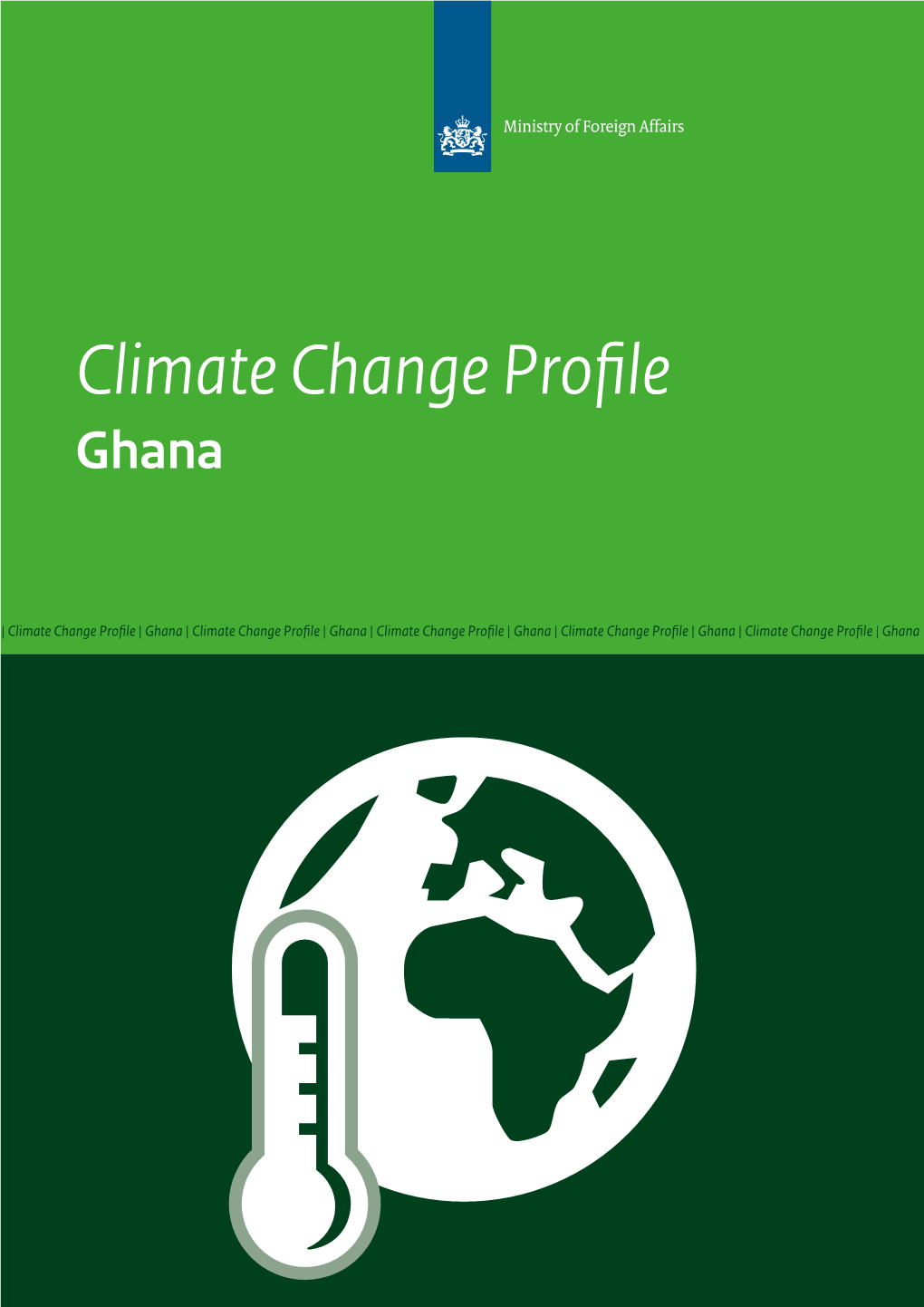 Climate Change Profile: Ghana April 2018
