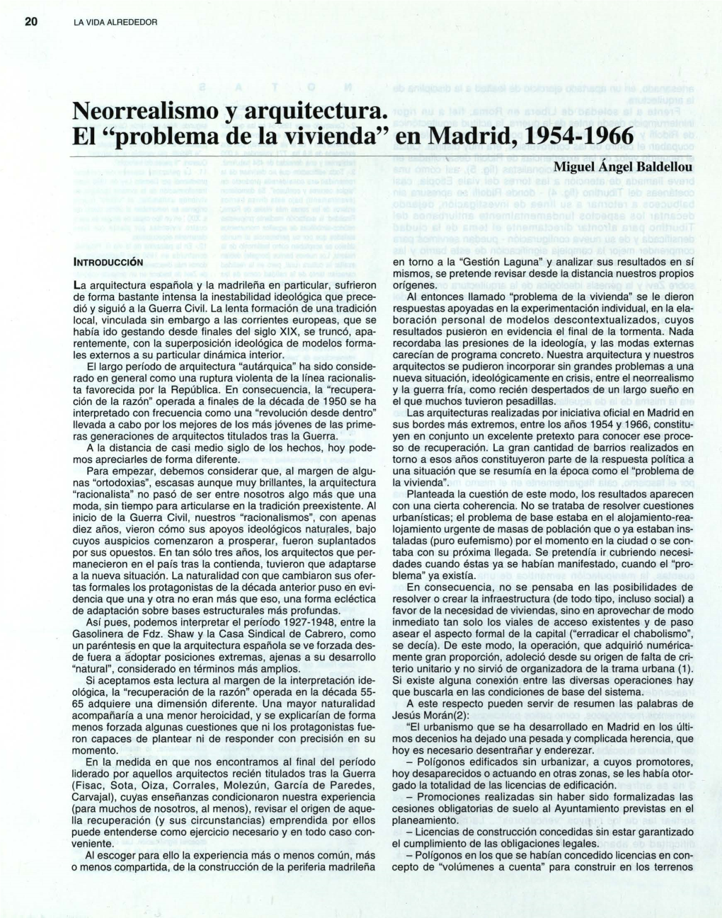 Neorrealismo Y Arquitectura. El "Problema De La Vivienda" En Madrid, 1954-1966 Miguel Ángel Baldellou
