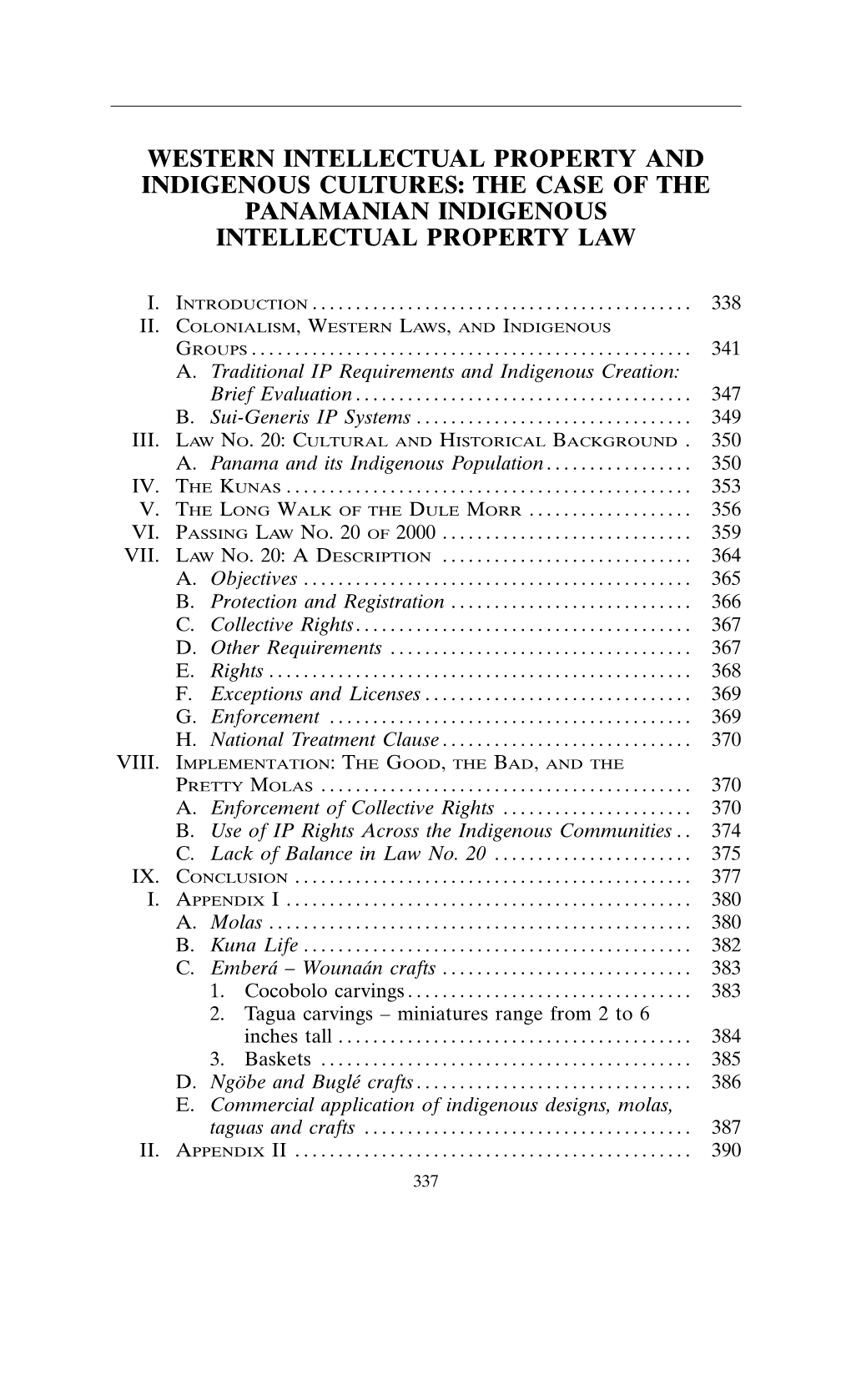 The Case of the Panamanian Indigenous Intellectual Property Law