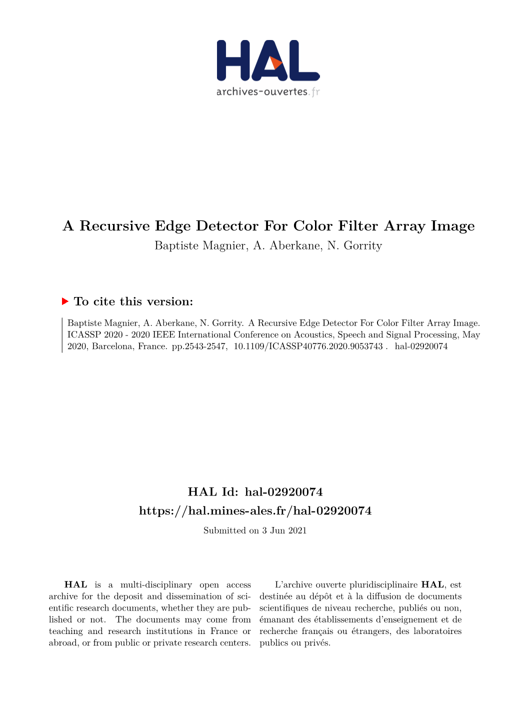 A Recursive Edge Detector for Color Filter Array Image Baptiste Magnier, A