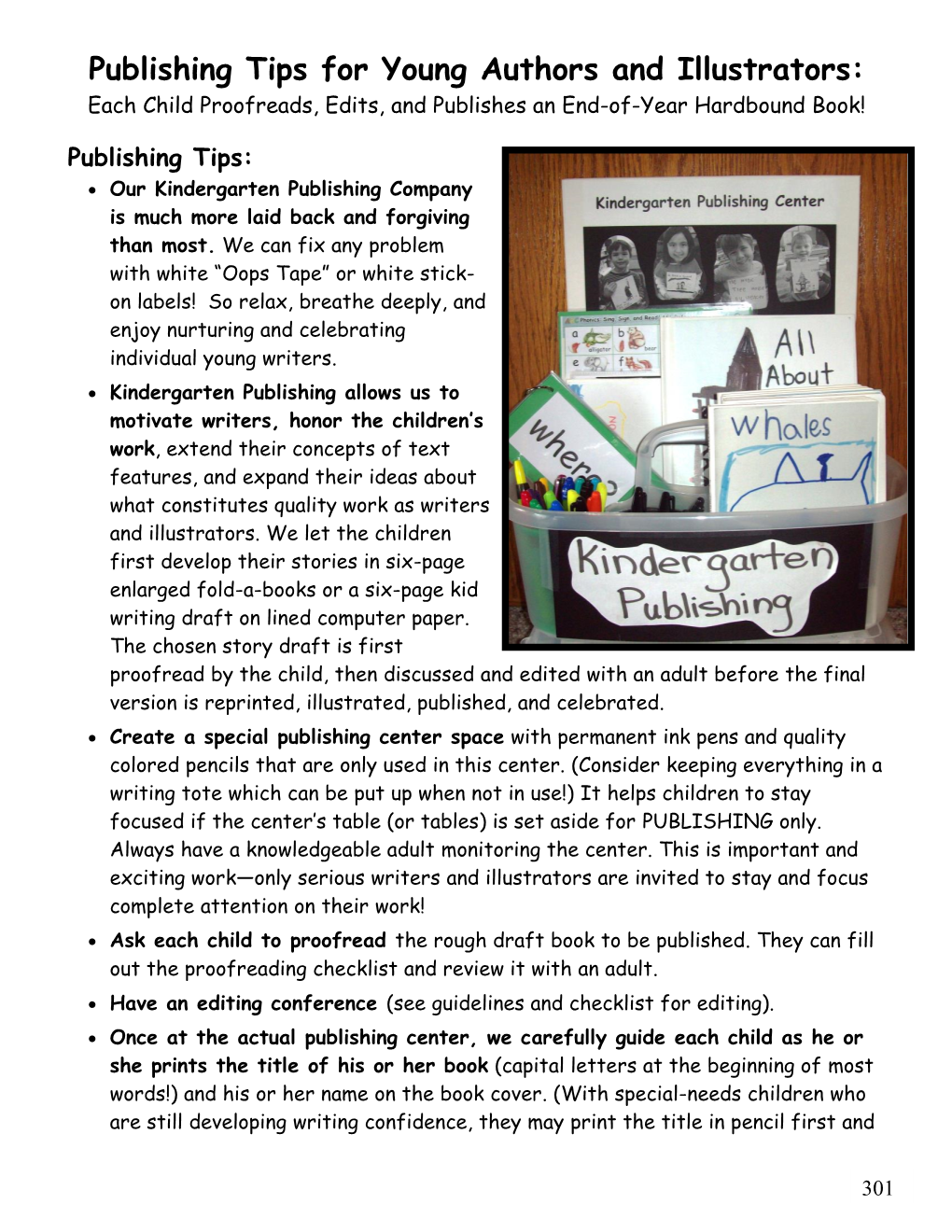 Publishing Tips for Young Authors and Illustrators: Each Child Proofreads, Edits, and Publishes an End-Of-Year Hardbound Book!