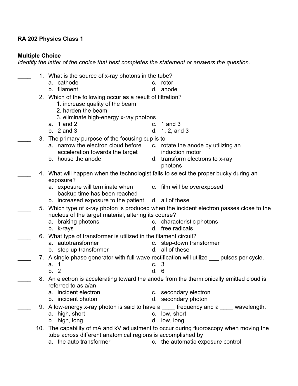 RA 202 Physics Class 1 Multiple Choice Identify the Letter of the Choice That Best Completes the Statement Or Answers the Questi