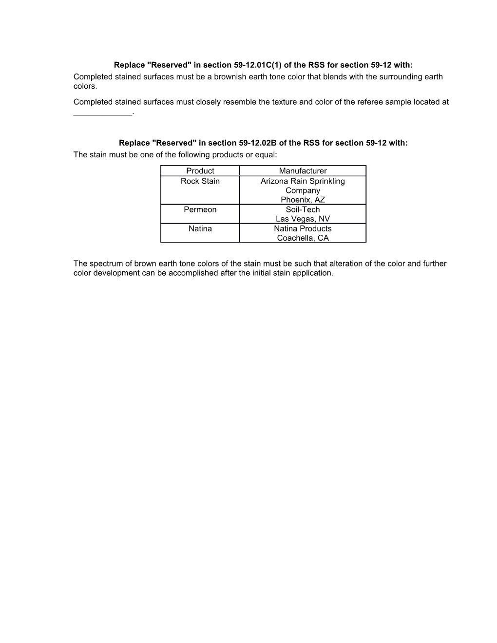 Section 59-12. Use to Add, Delete, Or Replace Miscellaneous Clauses for Rock Staining