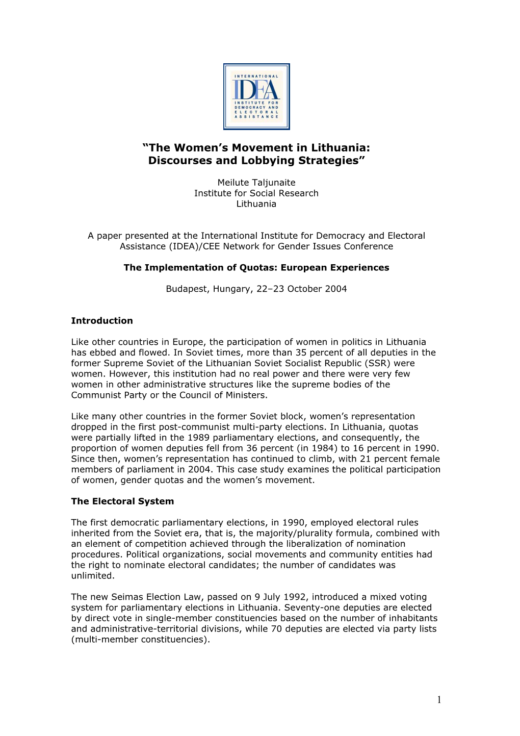 The Women's Movement in Lithuania: Discourses and Lobbying Strategies
