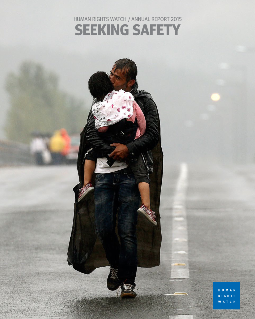 Annual Report 2015 Seeking Safety Welcome | Letter 01