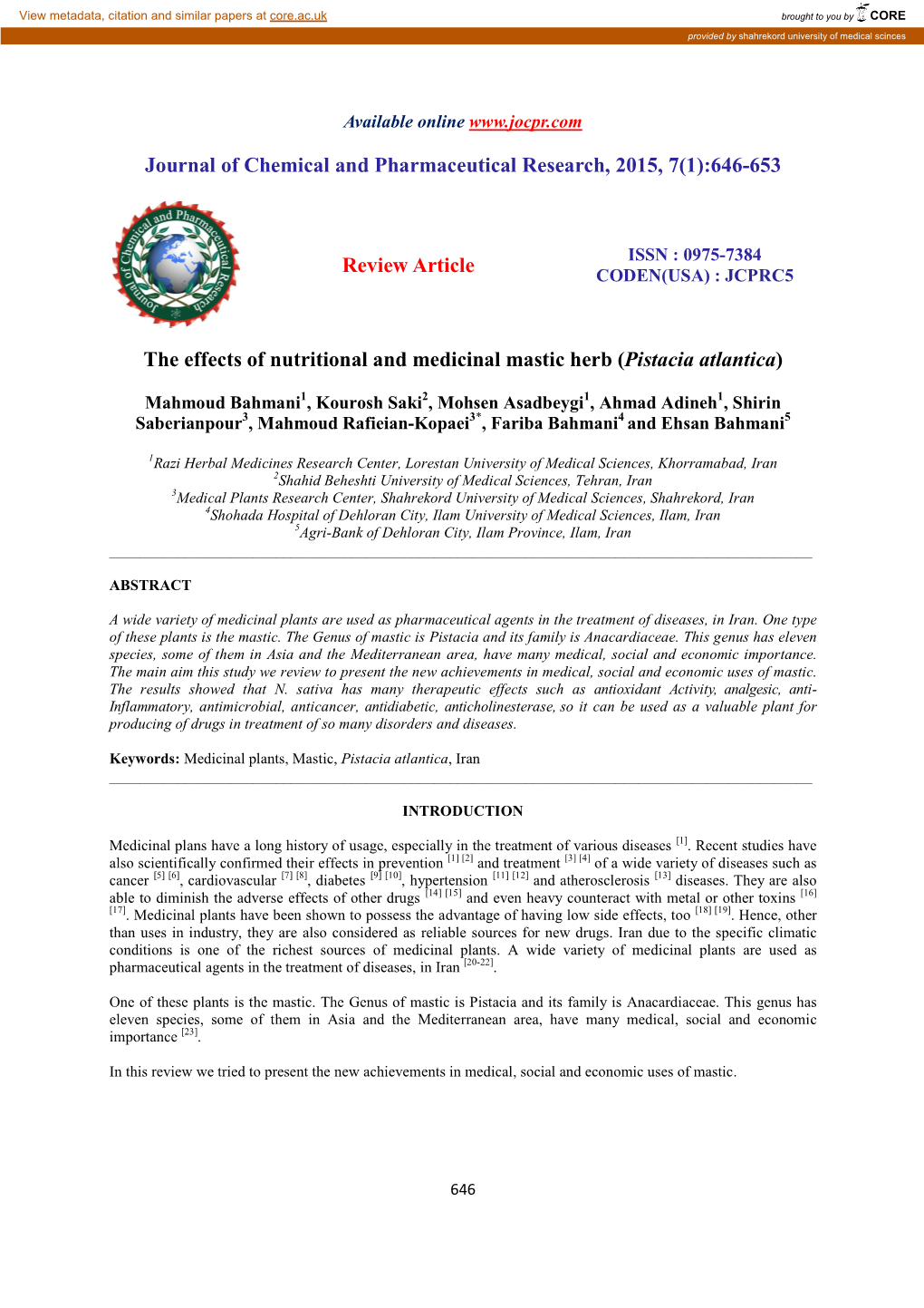 Journal of Chemical and Pharmaceutical Research, 2015, 7(1):646-653 Review Article the Effects of Nutritional and Medicinal