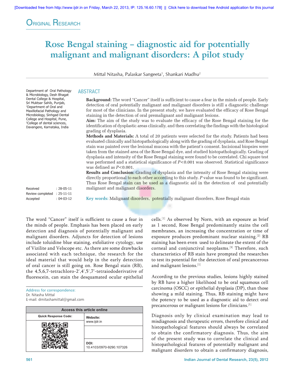 Diagnostic Aid for Potentially Malignant and Malignant Disorders: a Pilot Study