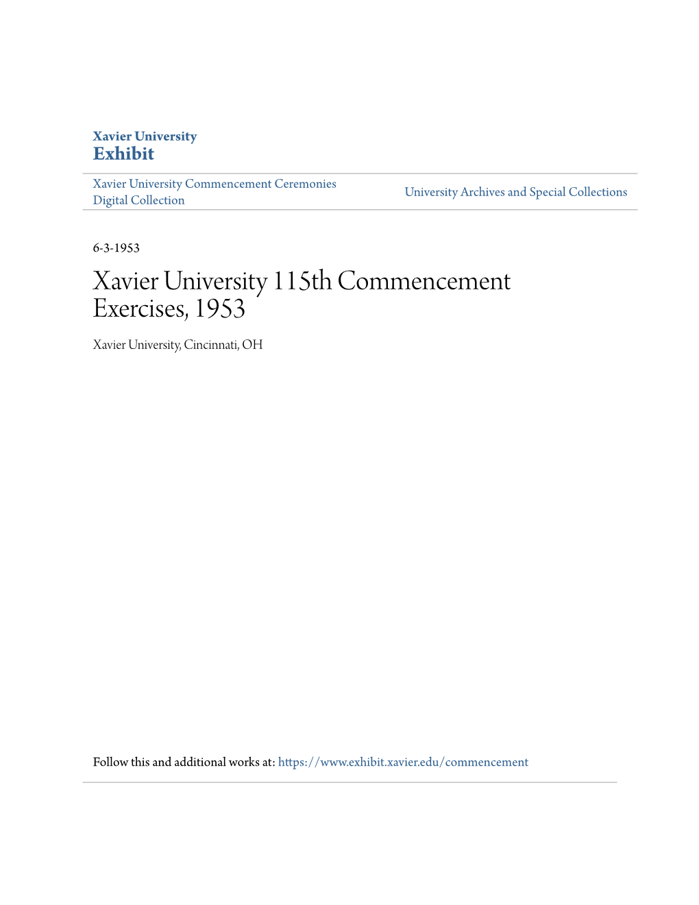 Xavier University 115Th Commencement Exercises, 1953 Xavier University, Cincinnati, OH