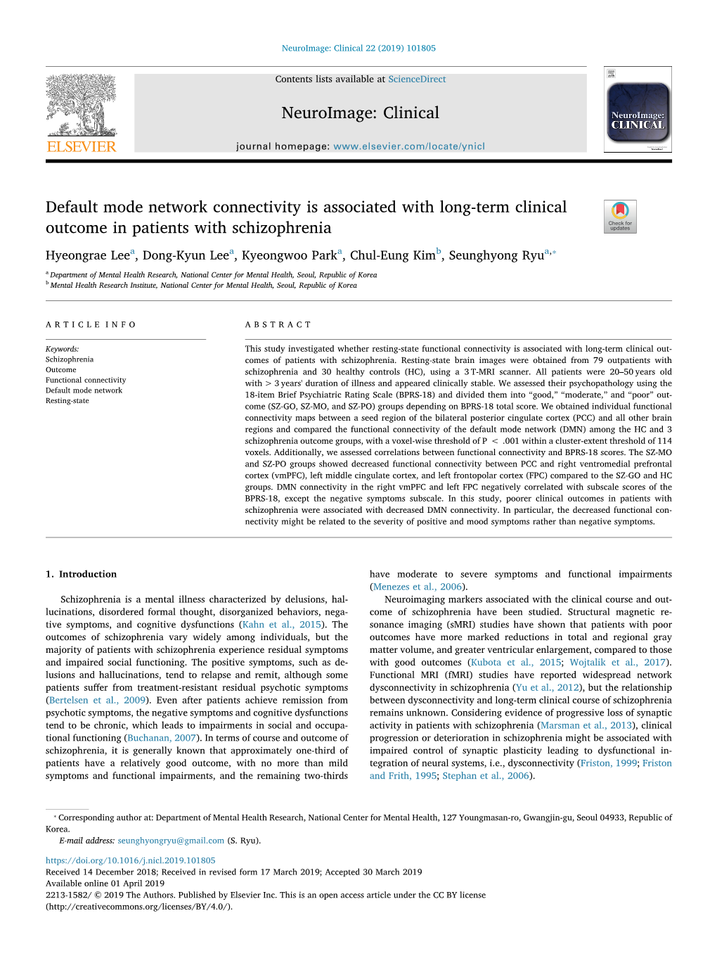 Default Mode Network Connectivity Is Associated with Long-Term Clinical