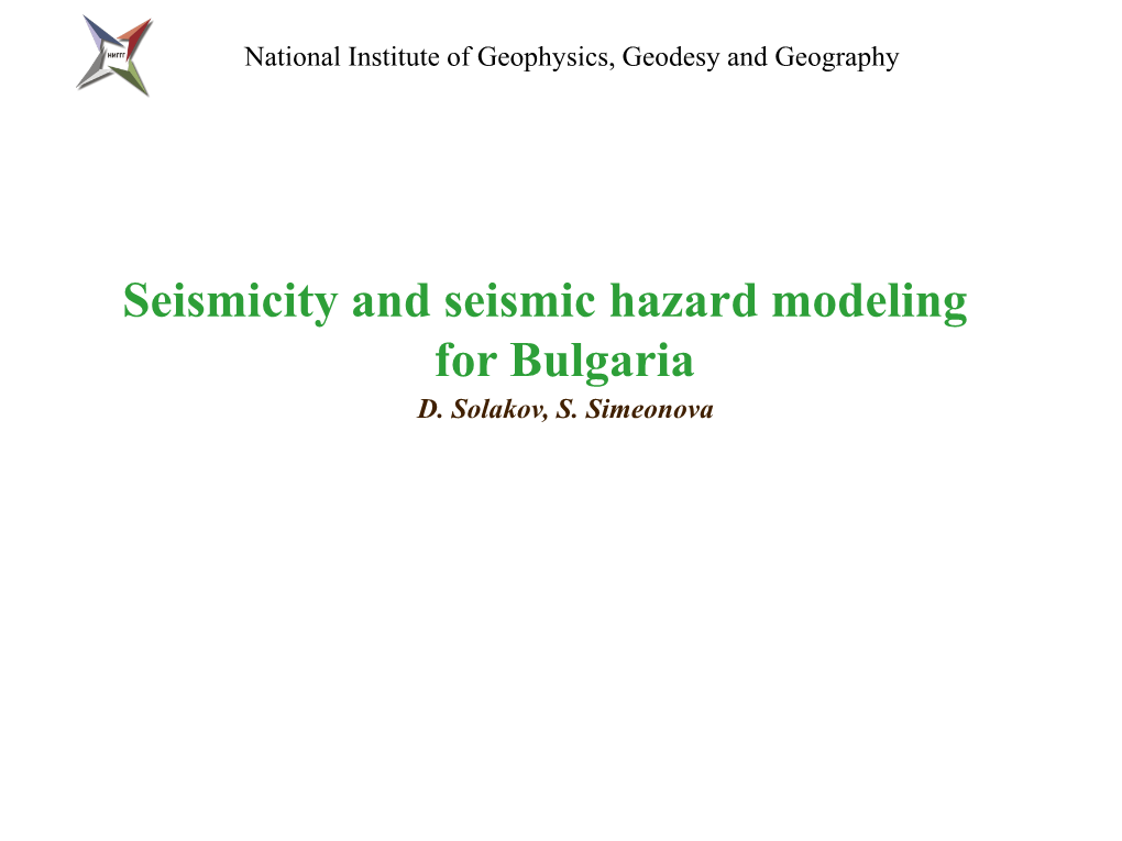 Institute of Geophysics, Geodesy and Geography, Bulgarian Academy Of