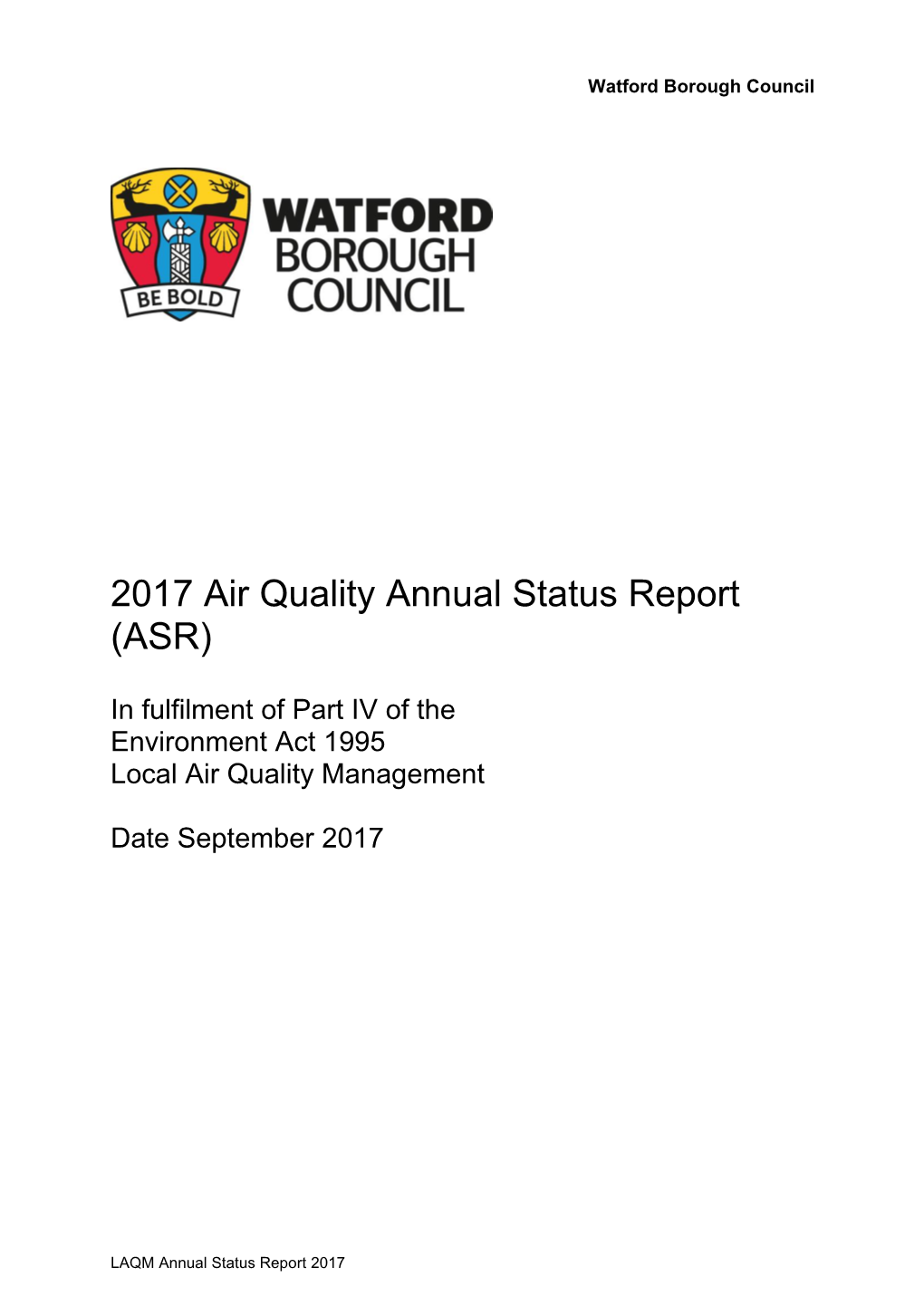Annual Status Report 2017 Watford Borough Council
