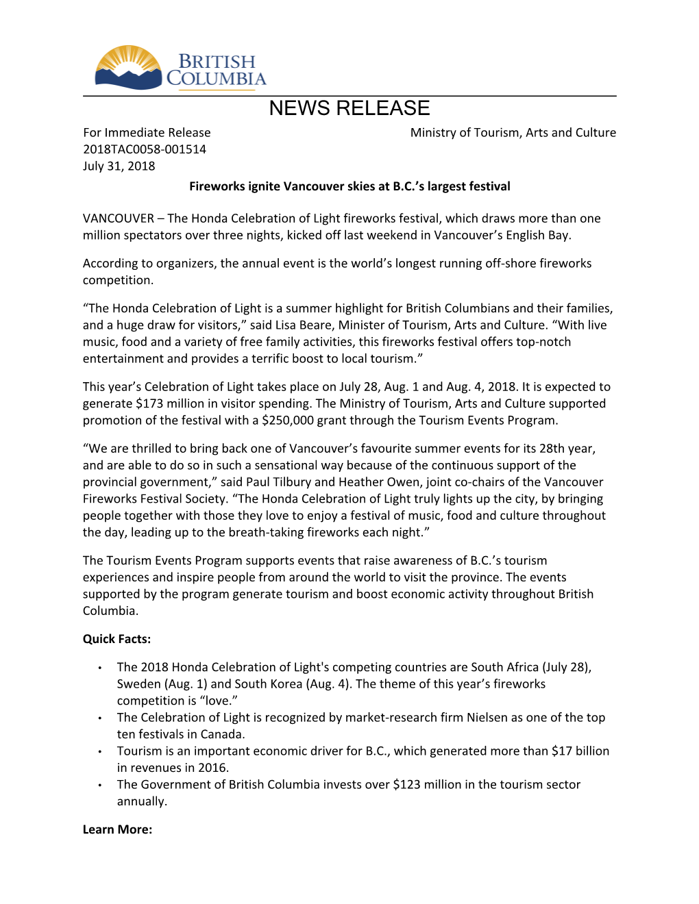 NEWS RELEASE for Immediate Release Ministry of Tourism, Arts and Culture 2018TAC0058-001514 July 31, 2018 Fireworks Ignite Vancouver Skies at B.C.’S Largest Festival