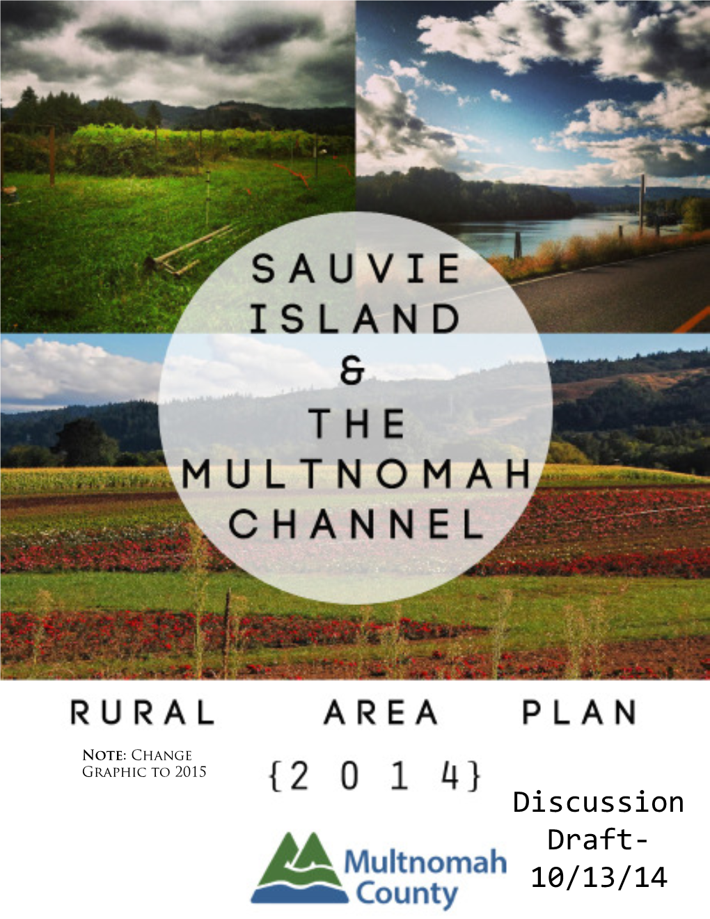 Sauvie Island Multnomah Channel Rural Area Plan DRAFT Plan.Indb