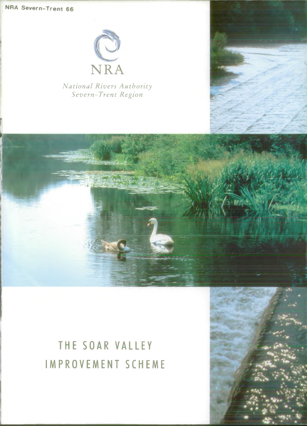 The Soar Valley Improvement Scheme