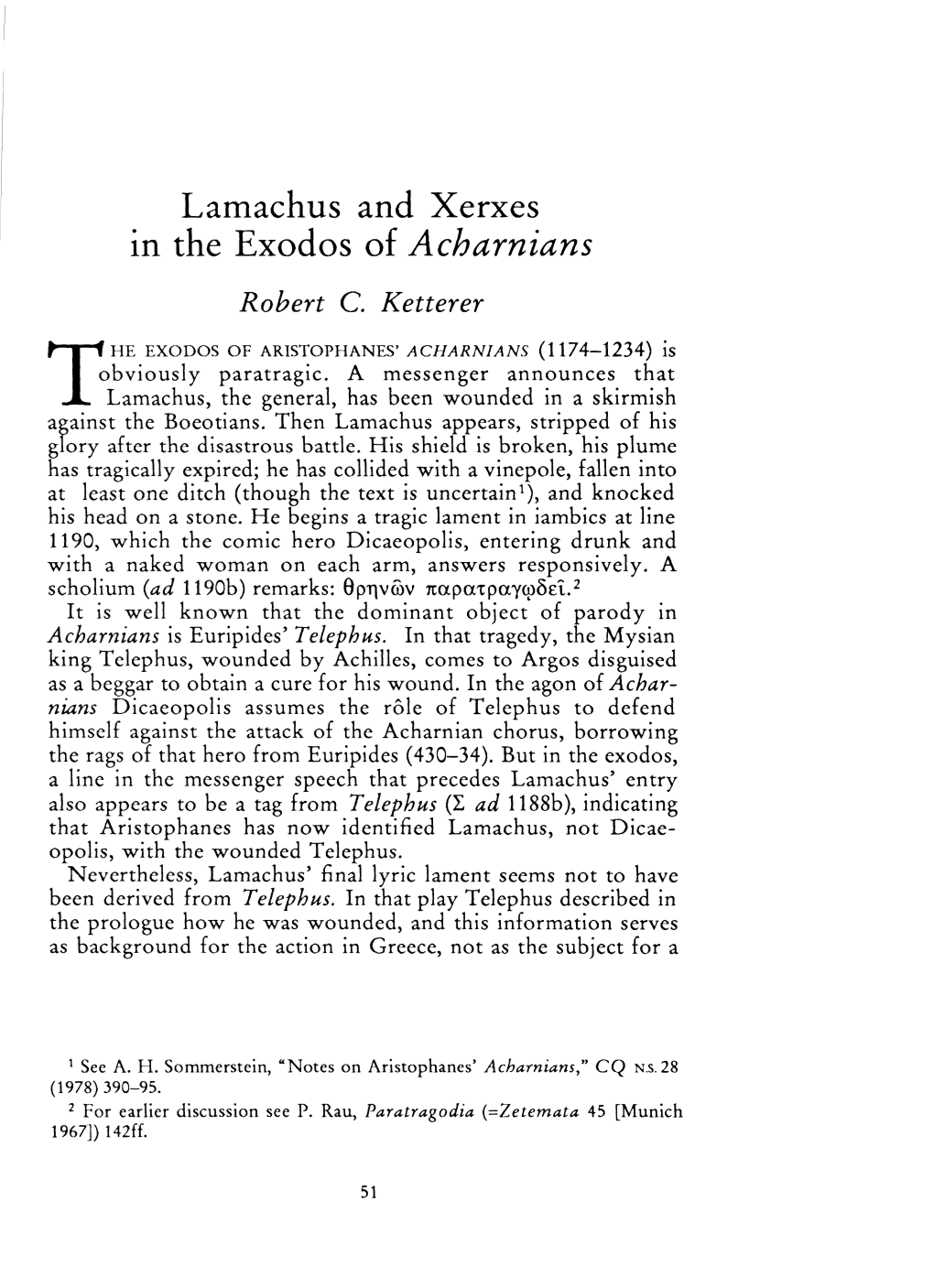 Lamachus and Xerxes in the Exodos of Acharnians Robert C