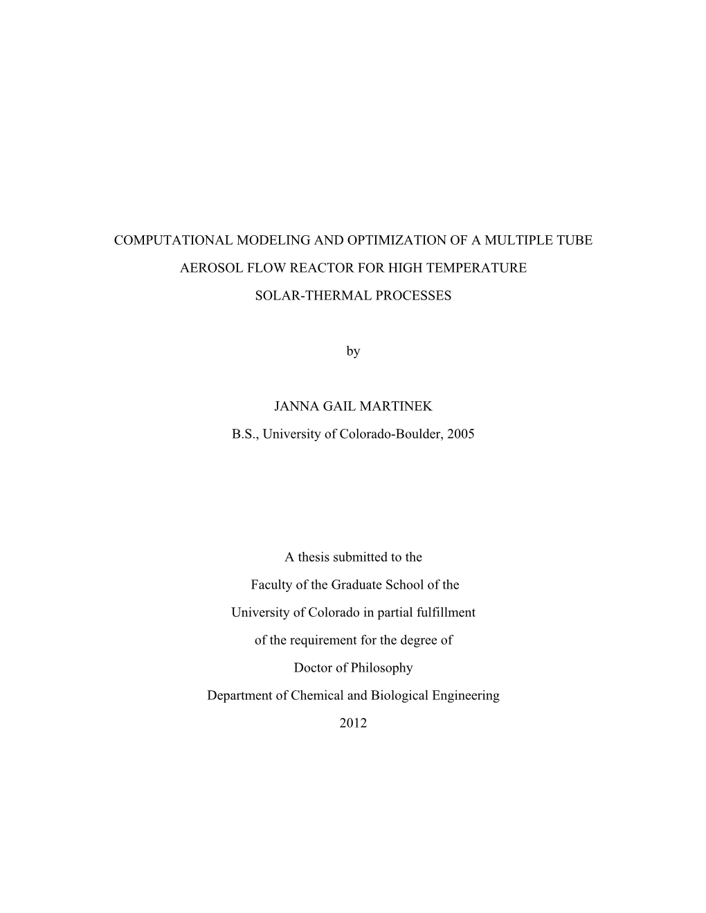 Computational Modeling and Optimization of a Multiple Tube Aerosol Flow Reactor for High Temperature Solar-Thermal Processes