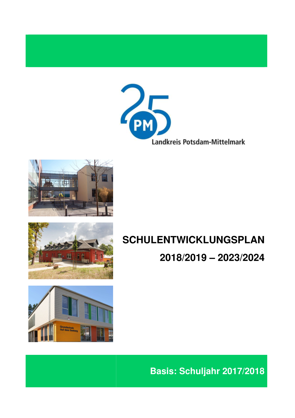 Schulentwicklungsplan 2018/2019 – 2023/2024